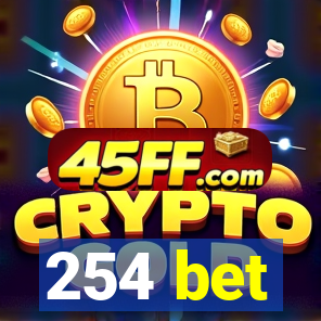 254 bet